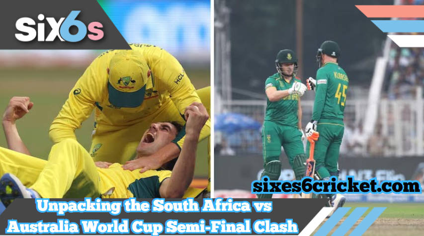 Australia’s Triumph and South Africa’s Heartbreak: Unpacking the South Africa vs Australia World Cup Semi-Final Clash